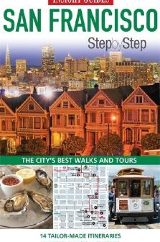 Cover of Insight Step by Step Guides: San Francisco