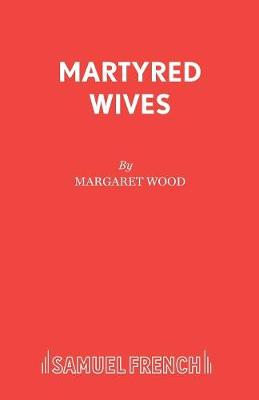 Book cover for Martyred Wives