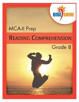 Book cover for Rise & Shine MCA-II Prep Grade 8 Reading Comprehension