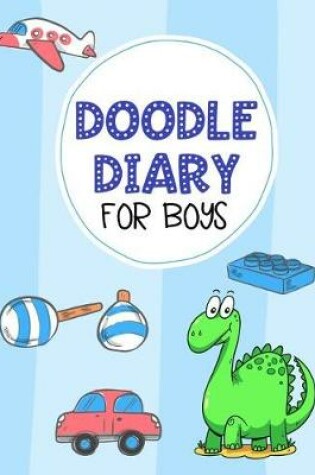 Cover of Doodle Diary For Boys
