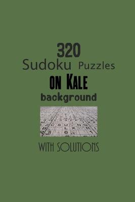 Book cover for 320 Sudoku Puzzles on Kale background with solutions