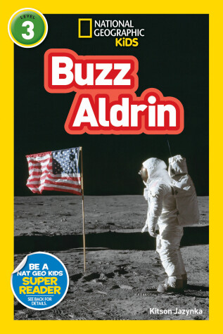 Book cover for National Geographic Kids Readers: Buzz Aldrin (L3)