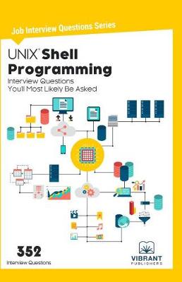 Book cover for Unix Shell Programming Interview Questions You'll Most Likely Be Asked