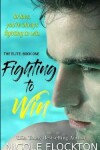 Book cover for Fighting to Win