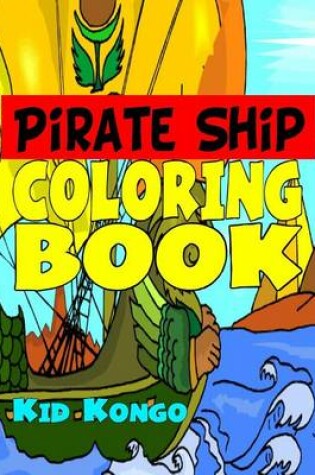 Cover of Pirate Ship Coloring Book