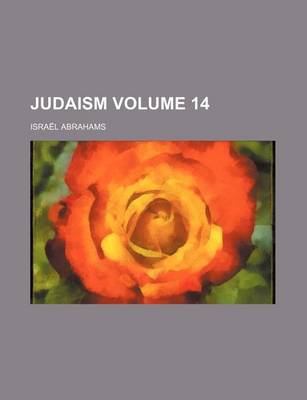 Book cover for Judaism Volume 14