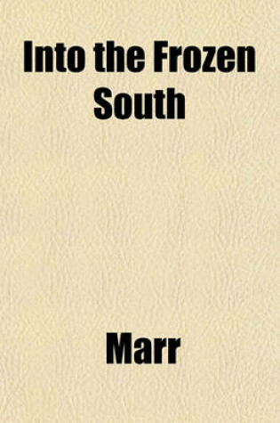 Cover of Into the Frozen South