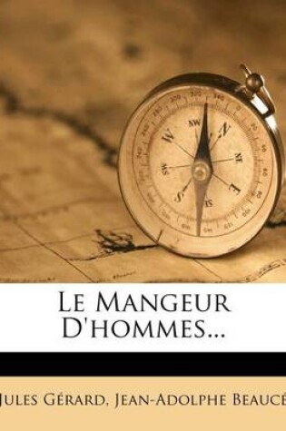 Cover of Le Mangeur D'hommes...