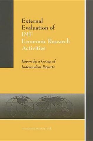 Cover of External Evaluation of IMF Economic Research Activities