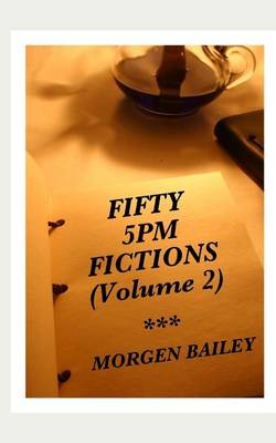 Book cover for Fifty 5pm Fictions Volume 2 (compact size)