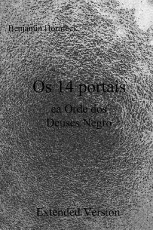 Cover of OS 14 Portais EA Orde DOS Deuses Negro Extended Version