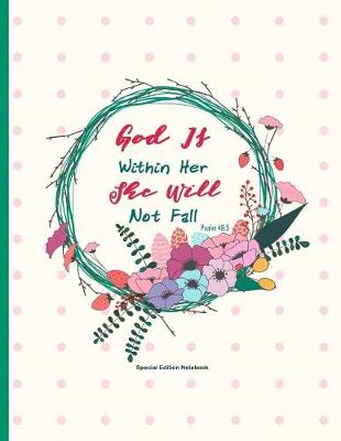 Book cover for God Is Within Her, She Will Not Fall, Psalm 46