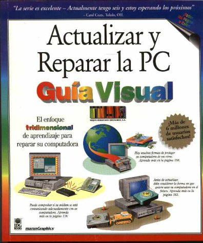 Cover of Actualizar y Reparer la PC Guia Visual