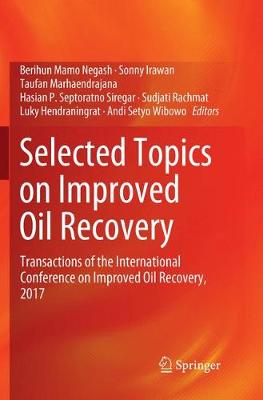 Cover of Selected Topics on Improved Oil Recovery