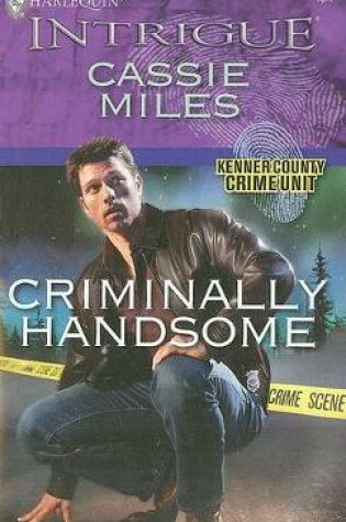 Cover of Criminally Handsome