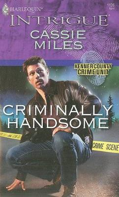 Book cover for Criminally Handsome