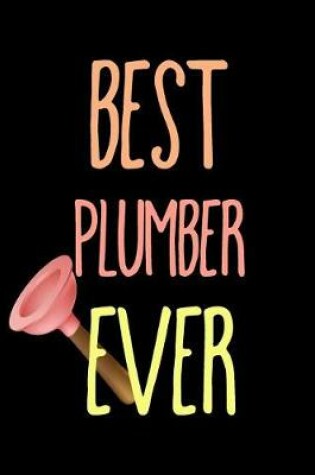 Cover of Best Plumber Ever