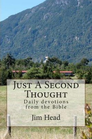 Cover of Just A Second Thought