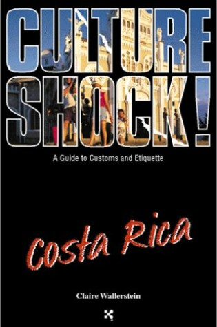 Cover of Culture Shock! Costa Rica