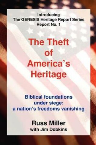 Cover of The Theft of America's Heritage