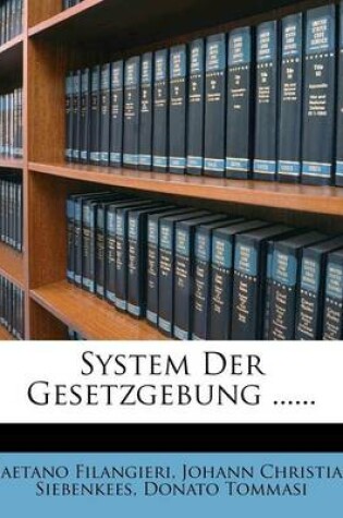 Cover of System Der Gesetzgebung, Siebenter Band