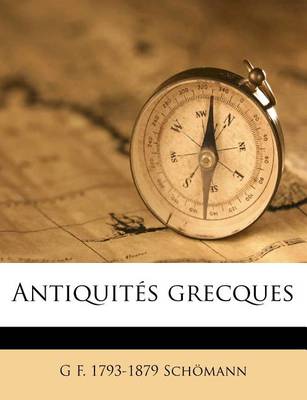 Book cover for Antiquites Grecques