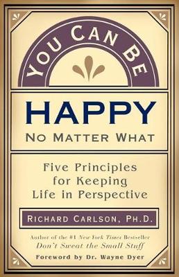 Book cover for You Can be Happy No Matter What