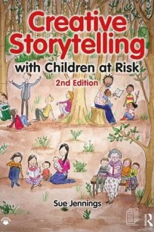 Cover of Creative Storytelling with Children at Risk