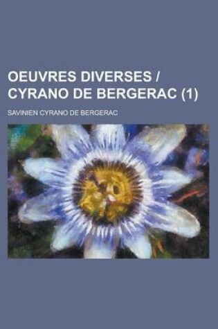 Cover of Oeuvres Diverses - Cyrano de Bergerac (1 )