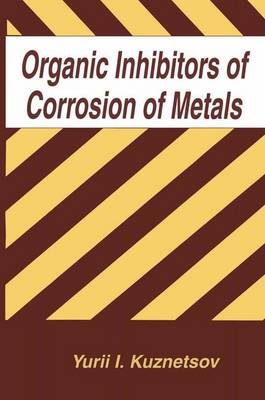 Book cover for Organic Inhibitors of Corrosion of Metals