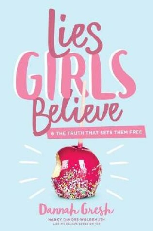 Cover of Lies Girls Believe