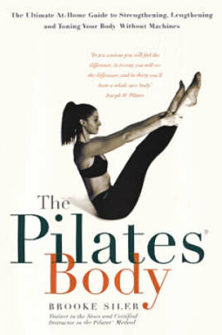 Cover of The Pilates Body