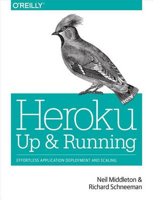 Book cover for Heroku: Up and Running