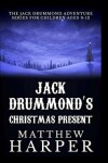 Book cover for Jack Drummond's Christmas Present
