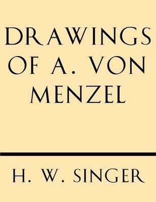 Book cover for Drawings of A. Von Menzel