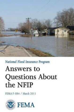 Cover of Answers to Questions About the National Flood Insurance Program (FEMA F-084 / March 2011)
