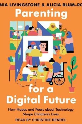 Cover of Parenting for a Digital Future