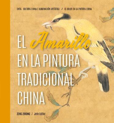 Book cover for El Amarillo En La Pintura Tradicional China (Spanish Edition)