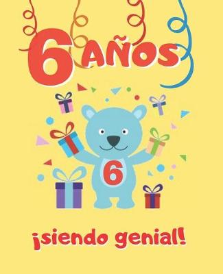 Book cover for 6 Anos Siendo Genial