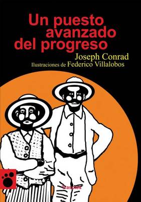 Book cover for Un Puesto Avanzado del Progreso