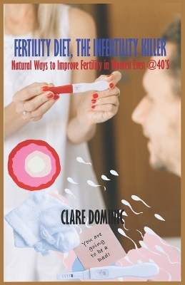 Book cover for Fertility Diet, The Infertility Killer