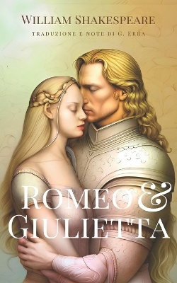 Book cover for Romeo e Giulietta (Tradotto e Annotato)