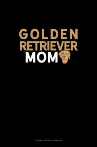 Cover of Golden Retriever Mom