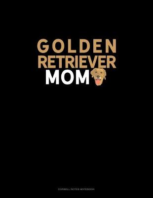 Cover of Golden Retriever Mom