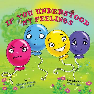 Book cover for If You Understood My Feelings