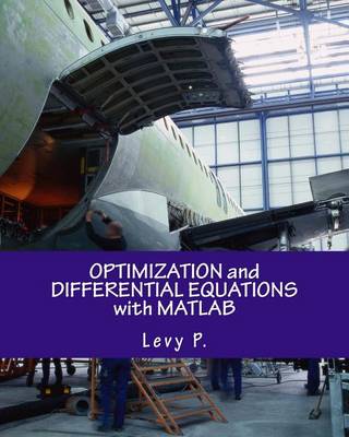 Cover of Optimization and Differential Equations with MATLAB