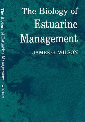 Book cover for Biology of Estuarine Management