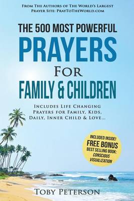 Book cover for Prayer the 500 Most Powerful Prayers for Family and Children