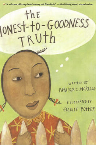 Cover of The Honest-To-Goodness Truth