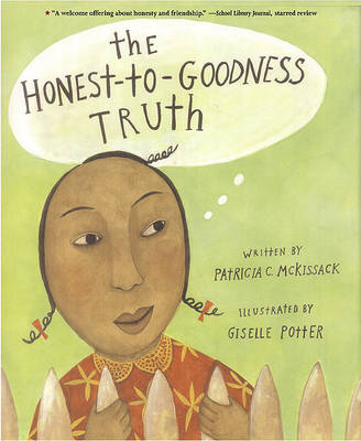 Book cover for The Honest-To-Goodness Truth